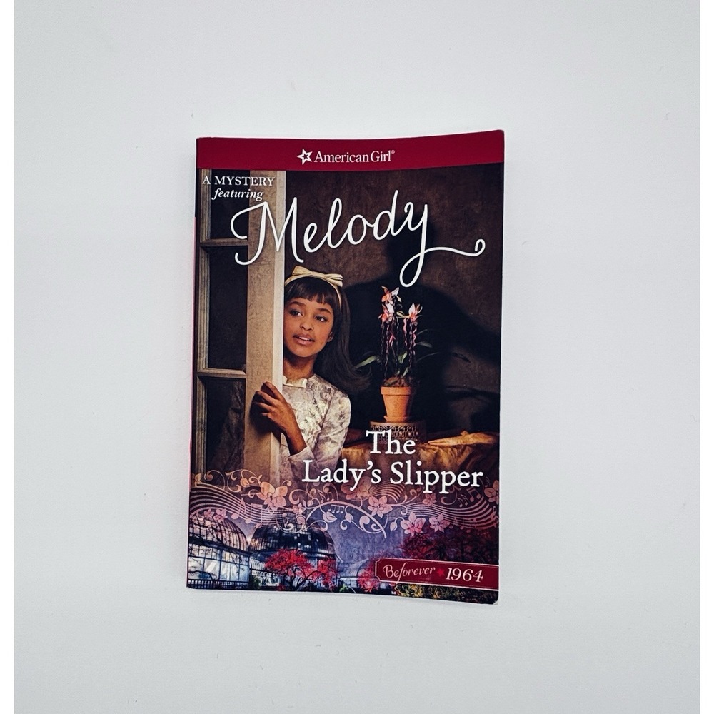 The Lady's Slipper A Melody Mystery American Girl Emma Carlson Berne Paperback